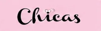 Chicas